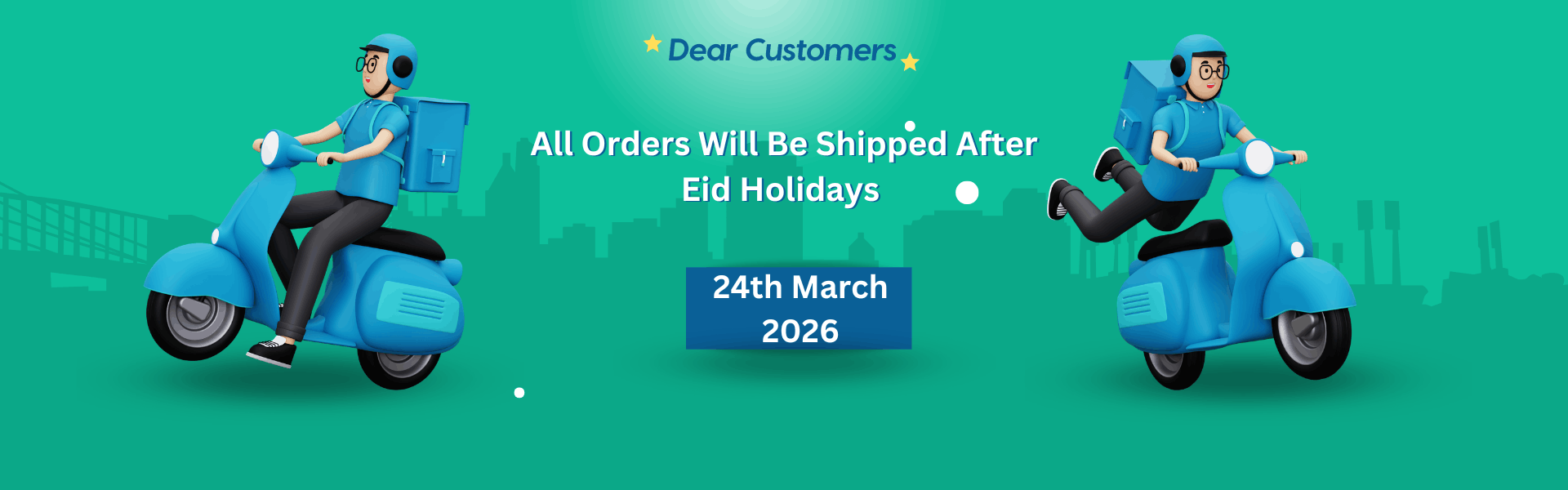 Promotional banner with a delivery person on a scooter, announcing order shipping after Eid holidays on 24th March 2026.